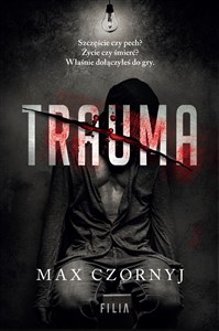 Trauma. Seria o komisarzu Eryku Deryle. Tom 4 - Polish Bookstore USA