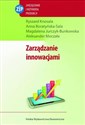 Zarządzanie innowacjami - Ryszard Knosala, Anna Boratyńska-Sala, Magdalena Jurczyk-Bunkowska