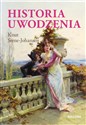 Historia uwodzenia - Stene-Johanson Knut