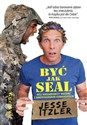 Być jak SEAL Mój niesamowity miesiąc z amerykańskim komandosem - Itzler Jesse 