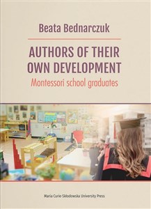 Authors of Their Own Develpoment Montessori school graduates  