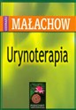 Urynoterapia - Giennadij Małachow