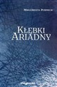 Kłębki Ariadny polish books in canada