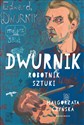 Dwurnik Robotnik sztuki Canada Bookstore