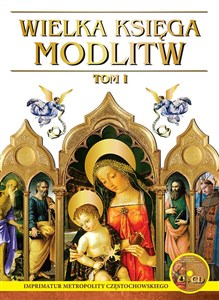 Wielka księga modlitw Tom 1 