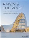 Raising the Roof Women Architects Who Broke Through the Glass Ceiling books in polish