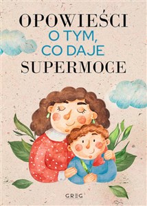 Opowieści o tym, co daje supermoce buy polish books in Usa