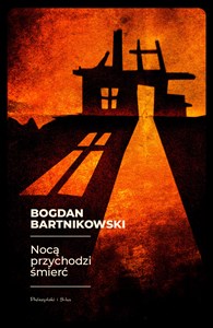 Nocą przychodzi śmierć Polish Books Canada