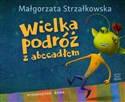 Wielka podróź z abecadłem Canada Bookstore