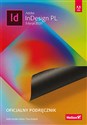Adobe InDesign PL Oficjalny podręcznik Edycja 2020 - Kelly Kordes Anton, Tina DeJarld