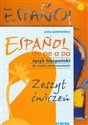 Espanol de pe a pa 2 Język hiszpański Podręcznik z płytą CD + Zeszyt ćwiczeń dla średnio zaawansowanych  