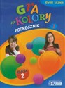Gra w kolory 2 Podręcznik część 1 szkoła podstawowa Polish Books Canada