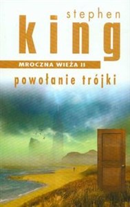 Mroczna wieża 2 Powołanie trójki in polish