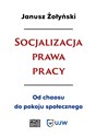 Socjalizacja prawa pracy - Polish Bookstore USA