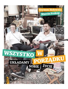 Wszystko w porządku Układamy sobie życie  