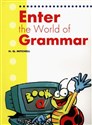 Enter the World of Grammar A Student's Book 