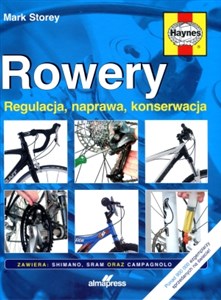 Rowery Regulacja, naprawa, konserwacja books in polish