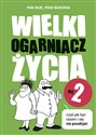 Wielki Ogarniacz Życia we dwoje czyli jak kochać i się nie pozabijać  