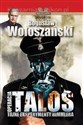 Operacja Talos Tajne eksperymenty Himmlera buy polish books in Usa