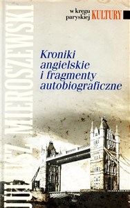 Kroniki angielskie i fragmenty autobiograficzne  Canada Bookstore