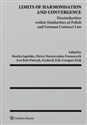 Limits of Harmonisation and Convergence Dissimilarities withinin Similarities of Polish and German Contract Law polish books in canada