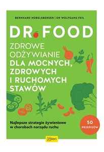 Dr Food. Zdrowe odżywianie dla mocnych, zdrowych i ruchomych stawów books in polish