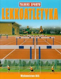 Tajniki sportu Lekkoatletyka  