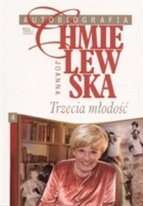 Autobiografia t.4 Trzecia młodość in polish