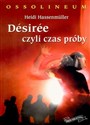 Desiree czyli czas próby Opowieść o przetrwaniu Bookshop