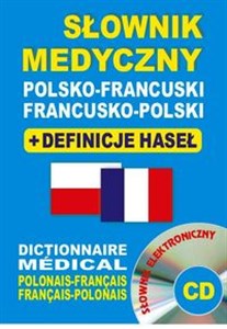 Słownik medyczny polsko-francuski francusko-polski + definicje haseł + CD (słownik elektroniczny) Dictionnaire Médical Polonais-Français • Français-Polonais polish books in canada