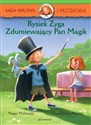 Hania Humorek i Przyjaciele Rysiek Zyga Zdumiewający Pan Magik pl online bookstore