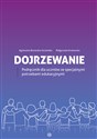 Dojrzewanie Podręcznik dla uczniów ze specjalnymi potrzebami edukacyjnymi  