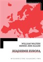 Rządzenie Europą Dyskurs, rządomyślność i integracja europejska. chicago polish bookstore