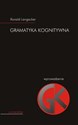Gramatyka kognitywna Wprowadzenie  