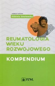 Reumatologia wieku rozwojowego Kompendium online polish bookstore