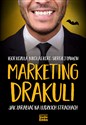 Marketing Drakuli Jak zarabiać na ludzkich strachach - Igor Kozula, Nikolas Koro, Siergiej Pawłow Canada Bookstore