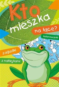 Kto mieszka na łące? 