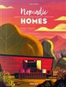 Nomadic Homes. Architecture on the move  
