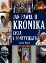 Jan Paweł II Kronika życia i pontyfikatu - Andrzej Nowak