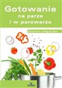 Gotowanie na parze i w parowarze online polish bookstore