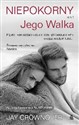 Niepokorny Tom 1 Jego walka - Jay Crownover