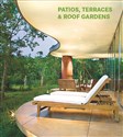 Patios Terraces and Roof Gardens - Opracowanie Zbiorowe polish books in canada