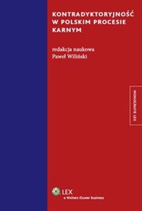 Kontradyktoryjność w polskim procesie karnym books in polish