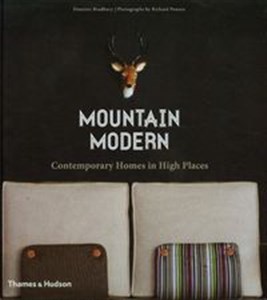 Mountain Modern Contemporary homes in high places Bookshop