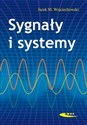 Sygnały i systemy - Jacek M. Wojciechowski online polish bookstore