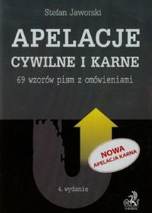 Apelacje cywilne i karne 69 wzorów pism z omówieniami in polish