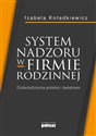 System nadzoru w firmie rodzinnej Doświadczenia polskie i światowe bookstore