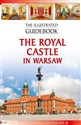 Przewodnik il. Zamek Królewski w Warszawie w.ang. to buy in Canada