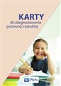 Karty do diagnozowania gotowości szkolnej Polish Books Canada