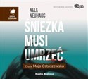 [Audiobook] Śnieżka musi umrzeć bookstore